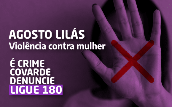 Todos pelo fim da violência contra a mulher